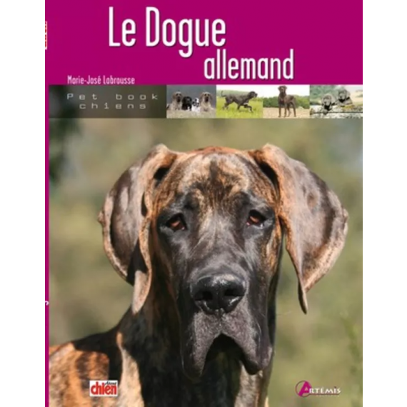 Le Dogue Allemand - Artémis Edition