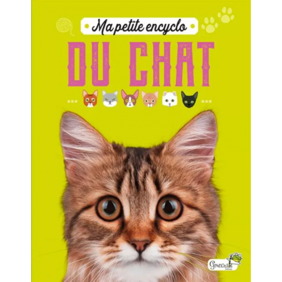 Ma petite encyclo du chat - Grenouille Editions